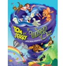 Tom and Jerry : The Wizard of Oz