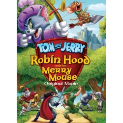 Tom and Jerry : Robin Hood and His Merry Mouse