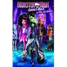 Monster High: Ghouls Rule