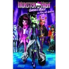 Monster High: Ghouls Rule