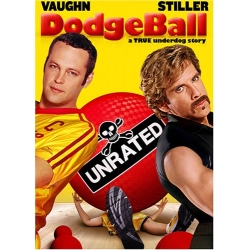 Dodgeball : A True Underdog Story