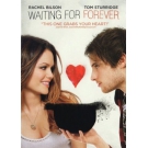 Waiting for Forever