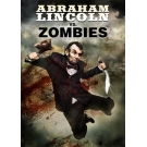 Abraham Lincoln VS Zombies