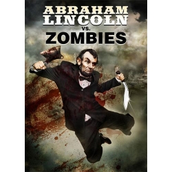 Abraham Lincoln VS Zombies