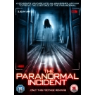 The Paranormal Incident