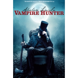 Abraham Lincoln : Vampire Hunter