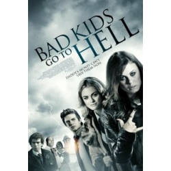 Bad Kids go to Hell