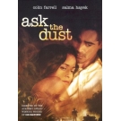 Ask the Dust