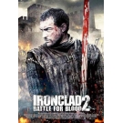 Ironclad 2 : Battle for Blood