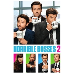 Horrible Bosses 2