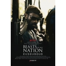 Beasts of no nation