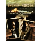 Broken Horses