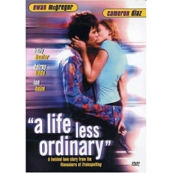 A life less ordinary