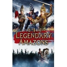 Legendary Amazons