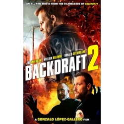 Backdraft 2