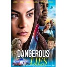 Dangerous Lies