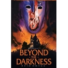 Beyond the Darkness