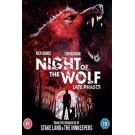 Night of the Wolf: Late Phases