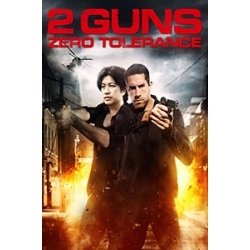 2 Guns: Zero Tolerance