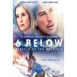 6 Below: Miracle on the Mountain