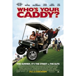 Who's Your Caddy ?