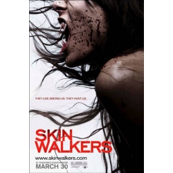 Skin Walkers