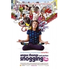 Angus, thongs and Perfect Snogging