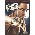 Blood and Bone