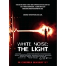 White Noise 2 : The Light