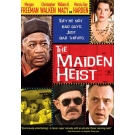 The Maiden Heist