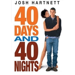 40 Days and 40 Nights