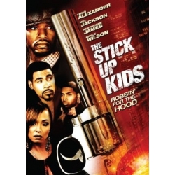 The Stick up Kids