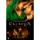 Eklavya : The Royal Guard